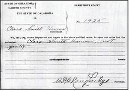 The original verdict returned by the jury in the murder trial of Clara Smith Hamon on March 17, 1921. The handwritten document, signed by jury foreman B. F. C. Loughridge, declares Clara “not guilty.” The twelve jurors reached their decision after approximately thirty-nine minutes of deliberation. From the original Carter County District Court records, Case No. 1925.. Courtesy photo